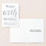 [ Thumbnail: Simple Silver Foil 65th Birthday + Custom Name Foil Card ]