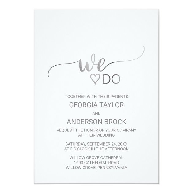 Simple Silver Foil Calligraphy "We Do" Wedding Invitation