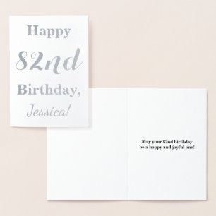 Simple Silver Foil "HAPPY 82nd BIRTHDAY" + Name Card