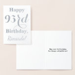 [ Thumbnail: Simple Silver Foil "Happy 93rd Birthday" + Name Foil Card ]