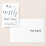[ Thumbnail: Simple Silver Foil "Happy 94th Birthday" + Name Foil Card ]