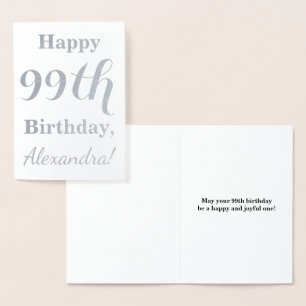 Simple Silver Foil "HAPPY 99th BIRTHDAY" + Name Card