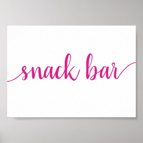 Simple Snack Bar  Hot Pink Any Event Sign