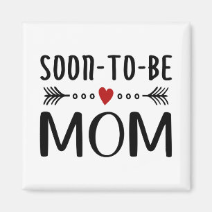 Simple Soon-to-be Mom Mother's Day Magnet