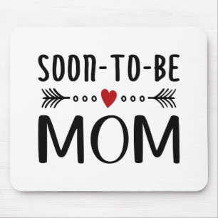 Simple Soon-to-be Mom Mother's Day   Mousepad
