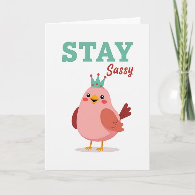 Simple Stay Sassy Bird Card (Front)