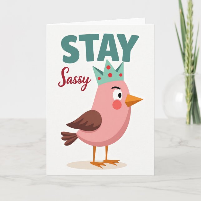 Simple Stay Sassy Card (Front)