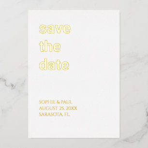 Simple Stylish Save the Date Foil Invitation