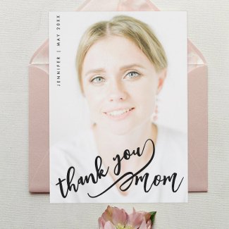 Simple Stylish Thank You Mom Black Script Photo