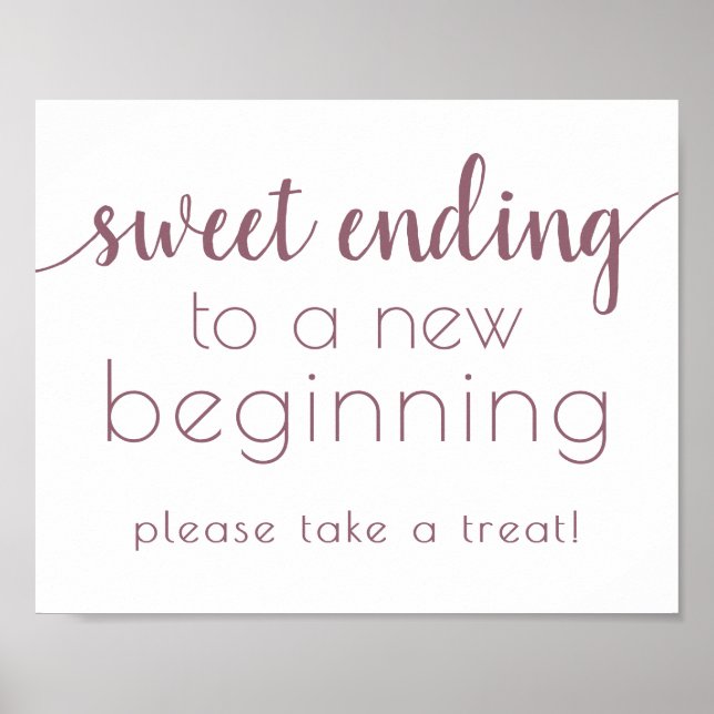 Simple Sweet Ending New Beginning | Mauve Pink Poster (Front)