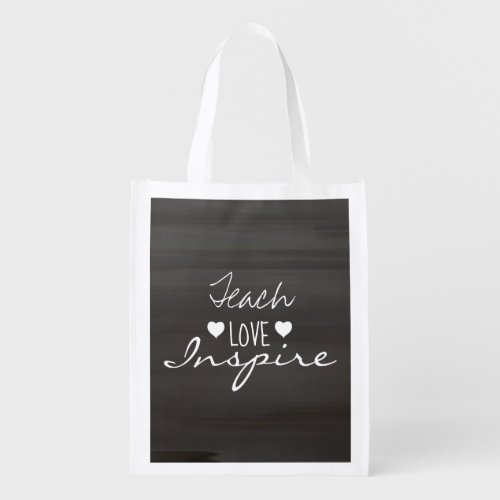 Simple Teacher Chalkboard Typography Quote Grocery Bag