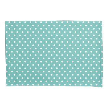 Simple Teal And White Polka Dot  Pillow Case by InTrendPatterns at Zazzle