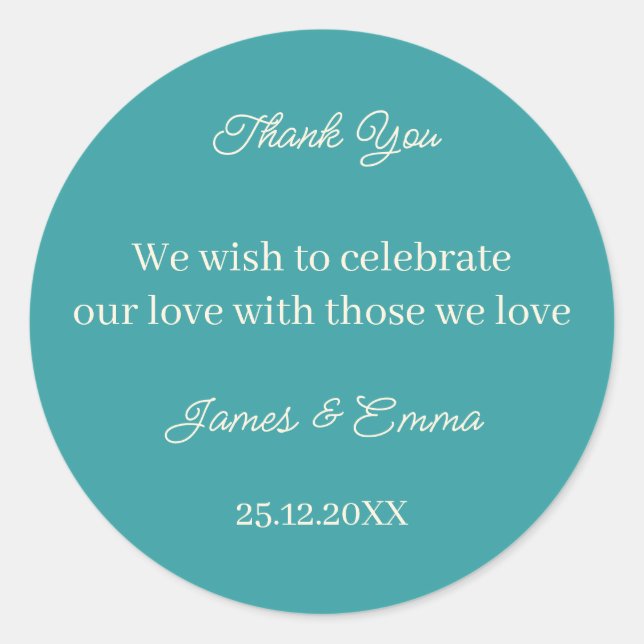 Simple Teal Custom Wedding Classic Round Sticker (Front)