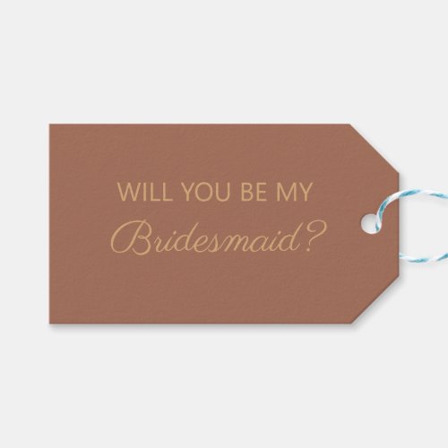 Simple Terracotta Rust Will You Be My Bridesmaid  Gift Tags