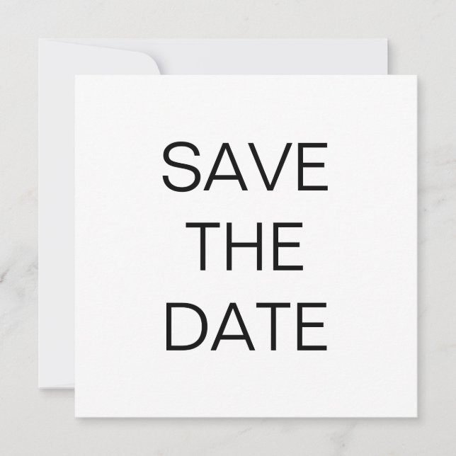 Simple Text Black White Wedding Square Save The Date (Front)