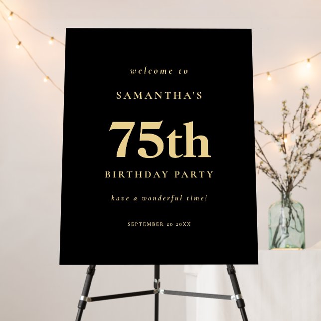 Simple Text Welcome 75th Birthday Party Gold Black Foam Board (In Situ (Stand))