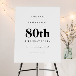 Simple Text Welcome to 80th Birthday Party Foam Board