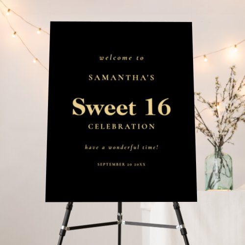 Simple Text Welcome to Sweet 16 Party Black Gold Foam Board