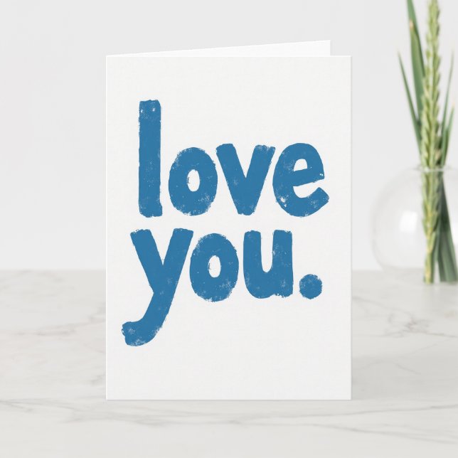 Simple Textured I Love You Card (Front)