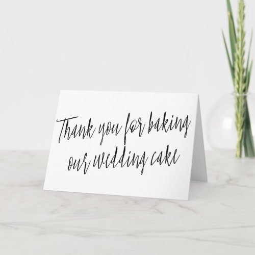 Simple Thank you for baking our wedding cake Thank You Card