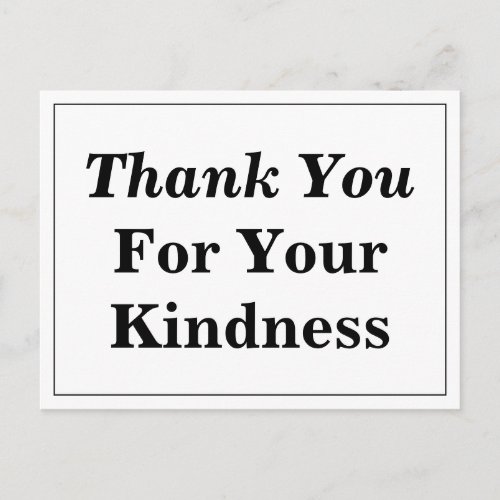 Simple Thank You For Your Kindness Postcard