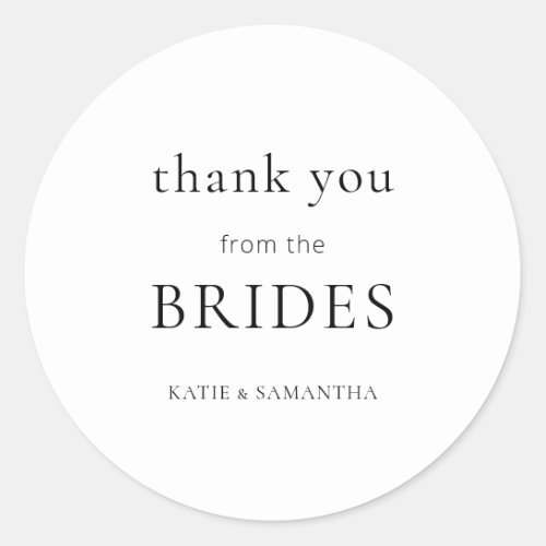 Simple Thank You from Brides Lesbian Wedding Classic Round Sticker