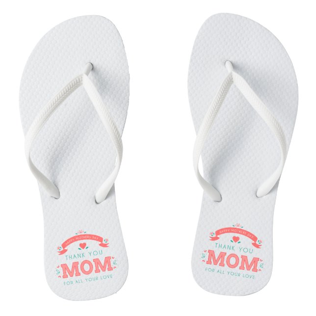 Simple Thank You Mom Mother's Day | Flip Flops (Footbed)