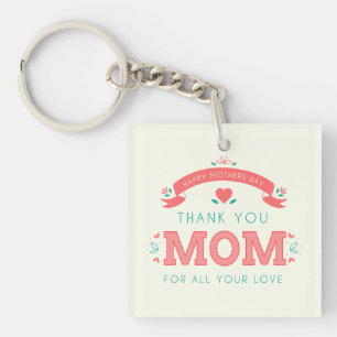 Simple Thank You Mom Mother's Day   Keychain