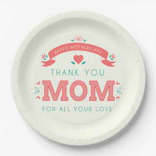 Simple Thank You Mom Mother's Day Paper Plate
