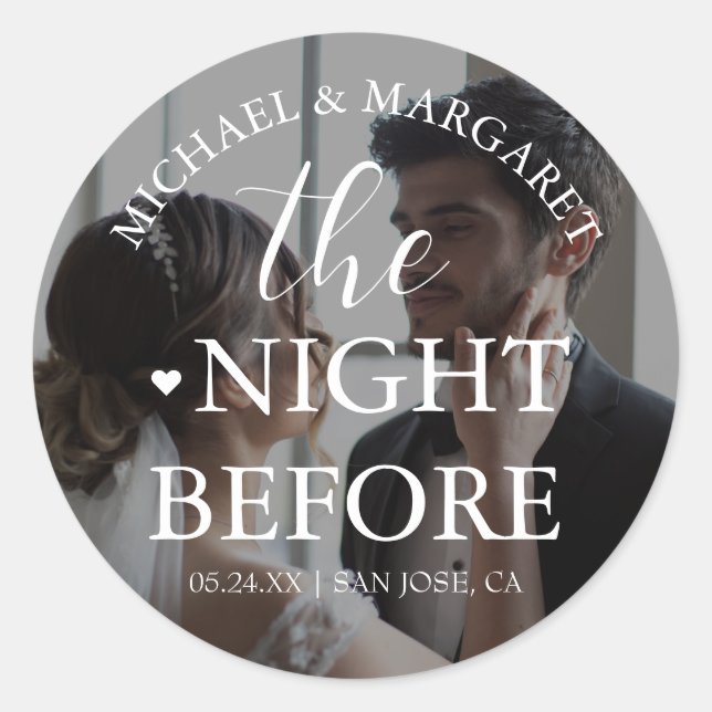 Simple The Night Before Rehearsal Dinner Photo Classic Round Sticker (Front)