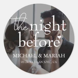 Simple The Night Before Rehearsal Dinner Photo Classic Round Sticker