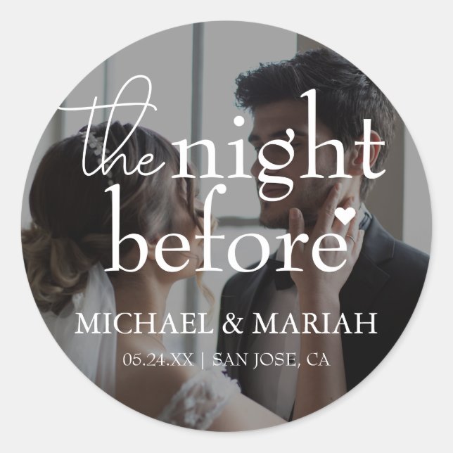 Simple The Night Before Rehearsal Dinner Photo Classic Round Sticker (Front)