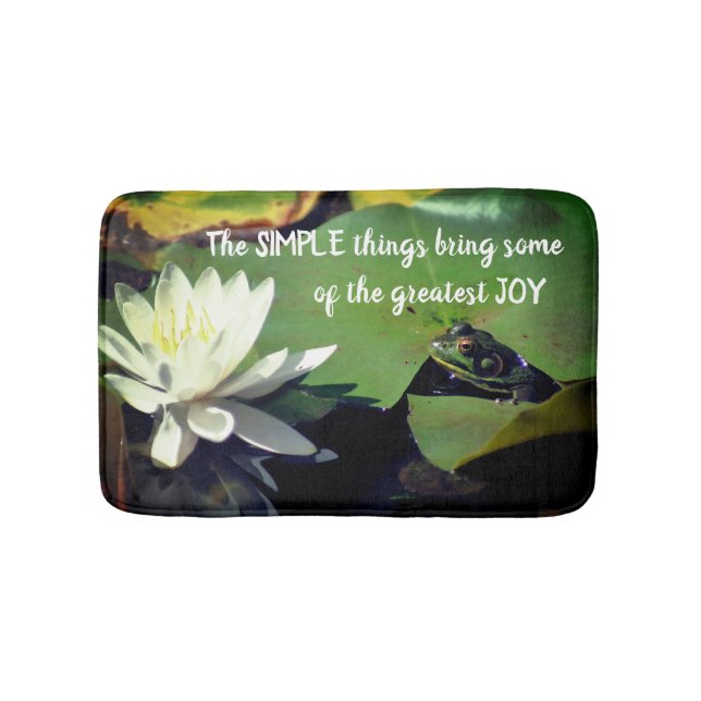 Simple Things Frog Inspirational Quote  Bath Mat (Front)