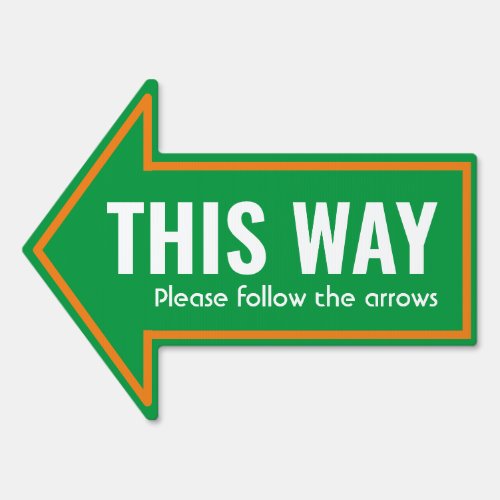 Simple THIS WAY Follow Arrows Custom Irish Colors Sign
