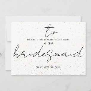 Simple To Bridesmaid On My Wedding Day Add Name