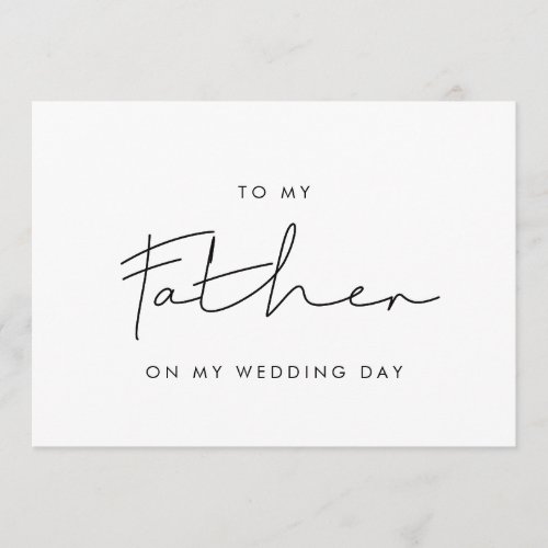 Simple To my father on my wedding day card