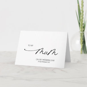Simple To My Mom Wedding Day Gift from Bride Card