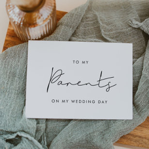 Simple To my parents on my wedding day card