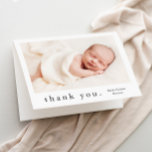 Simple Type Photo Baby Thank You Card<br><div class="desc">A simple Type photo baby thank you card with photo on the front and a full name header and personal message from the family on the inside. Click the edit button to customize this design with your photos and details.</div>