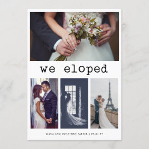 Simple Typewriter Text We Eloped 4 Photo Announcement