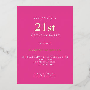 Simple Typography 21st Birthday Hot Pink Foil Invitation