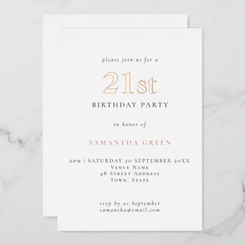 Simple Typography 21st Birthday Rose Gold Foil Invitation