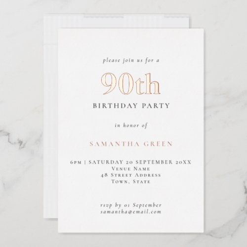 Simple Typography 90th Birthday Rose Gold Foil Invitation