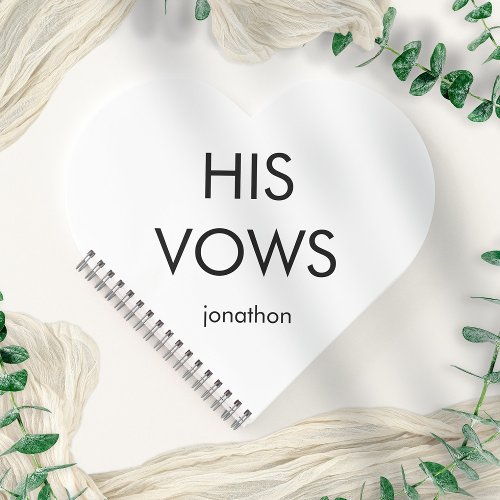 Simple Typography Any Color His Vows Heart Shape Notebook