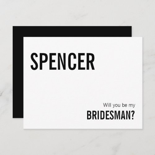 Simple Typography Be My Bridesman Proposal Card