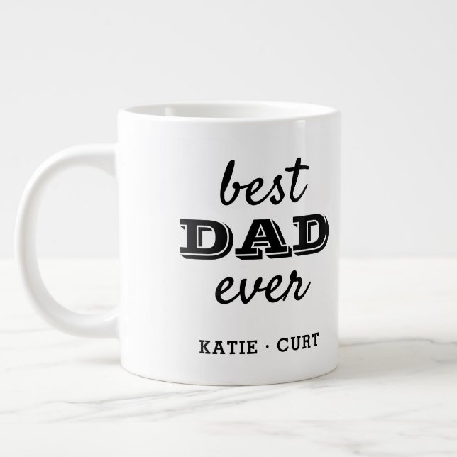 Simple Typography Best Dad Ever Photo Giant Coffee Mug (Left)