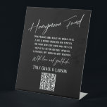 Simple Typography Honeymoon Fund QR Code Black Pedestal Sign<br><div class="desc">This collection features an elegant, modern, handwritten font to create key words and phrases. In this piece, the graphic typography overlays read "Honeymoon Fund" in the large header area and "With love & gratitude, " near the bottom. Use the template fields to update your personal gratitude note and names. Feel...</div>