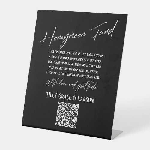 Simple Typography Honeymoon Fund QR Code Black Pedestal Sign