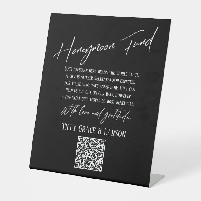 Simple Typography Honeymoon Fund QR Code Black Pedestal Sign (Front)