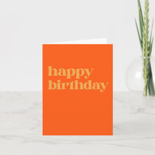 Simple Typography Orange and Yellow Birthday  Card (Front)